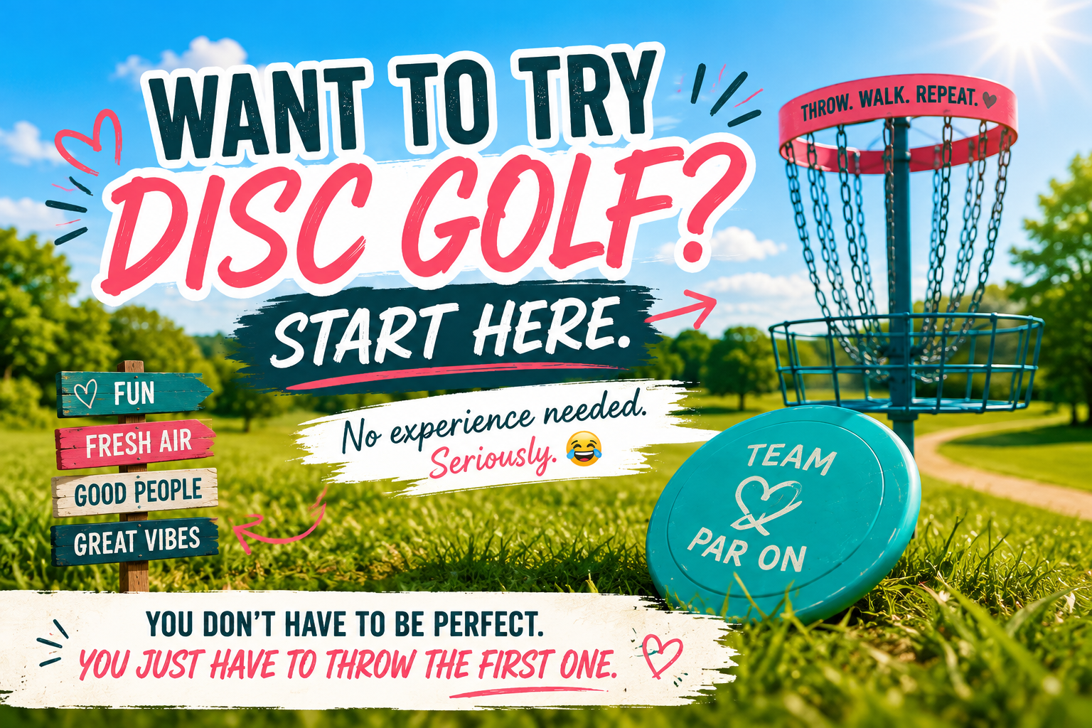 Bright disc golf course with a basket and Team Par On disc promoting a beginner-friendly guide to trying disc golf.